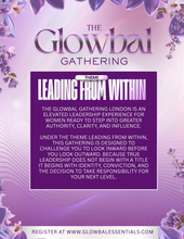 Load image into Gallery viewer, The Glowbal Gathering: London 🇬🇧